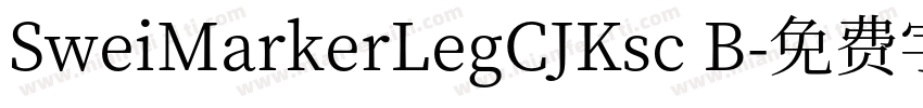SweiMarkerLegCJKsc B字体转换